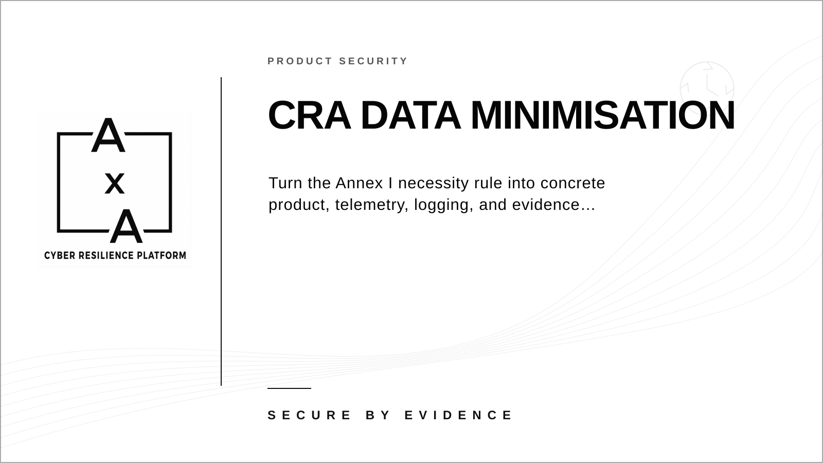 AA-sec cover graphic about Cyber Resilience Act data minimisation requirements for products with digital elements.