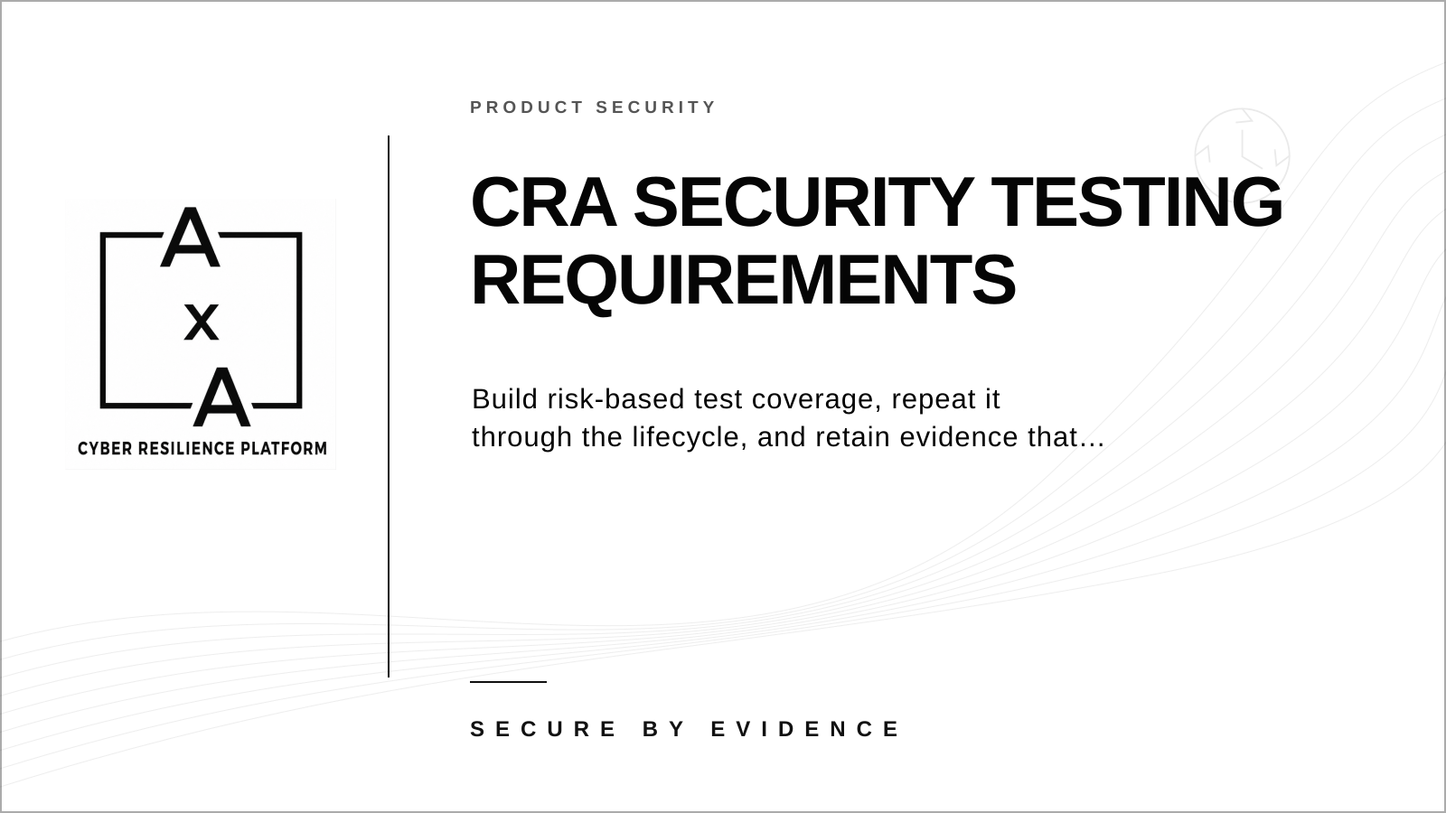 Cover graphic showing recurring product security tests linked to risk assessment, findings, verification evidence and release decisions.